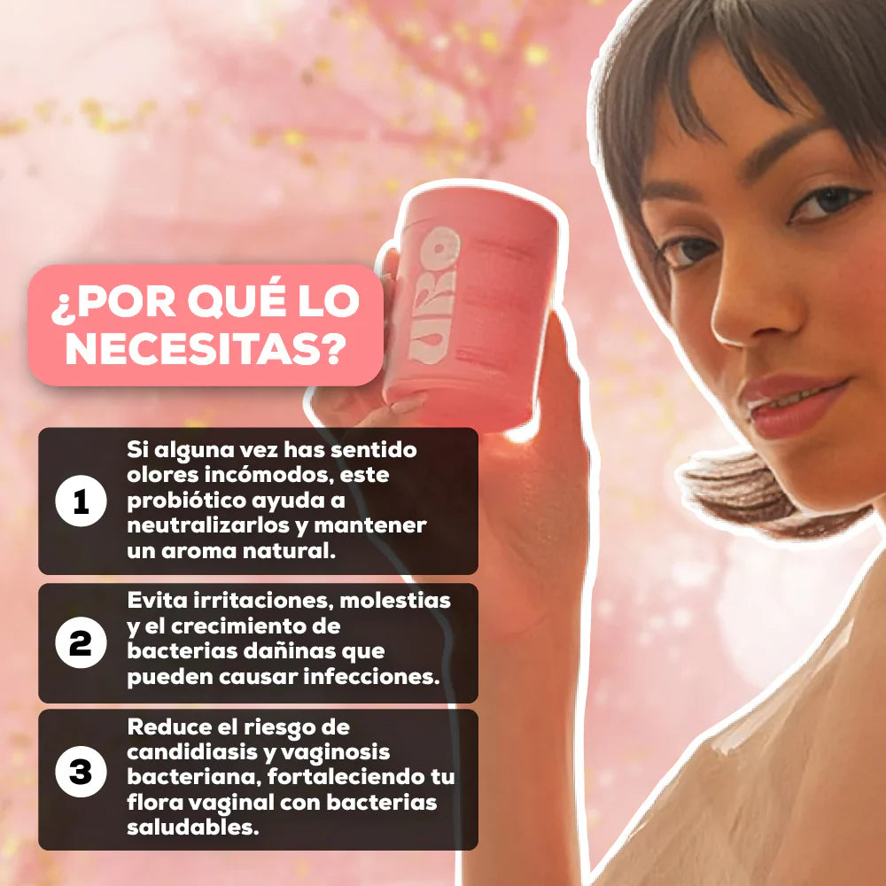 Dí adiós a las infecciones íntimas con URO Probióticos™